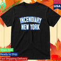 Incendiary New York Shirt Unisex , , , Long Sleeve Tee