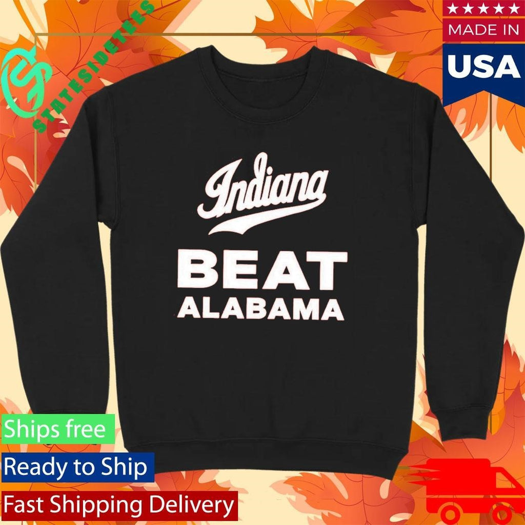 Indiana Beat Alabama Shirt Unisex , , , Long Sleeve Tee