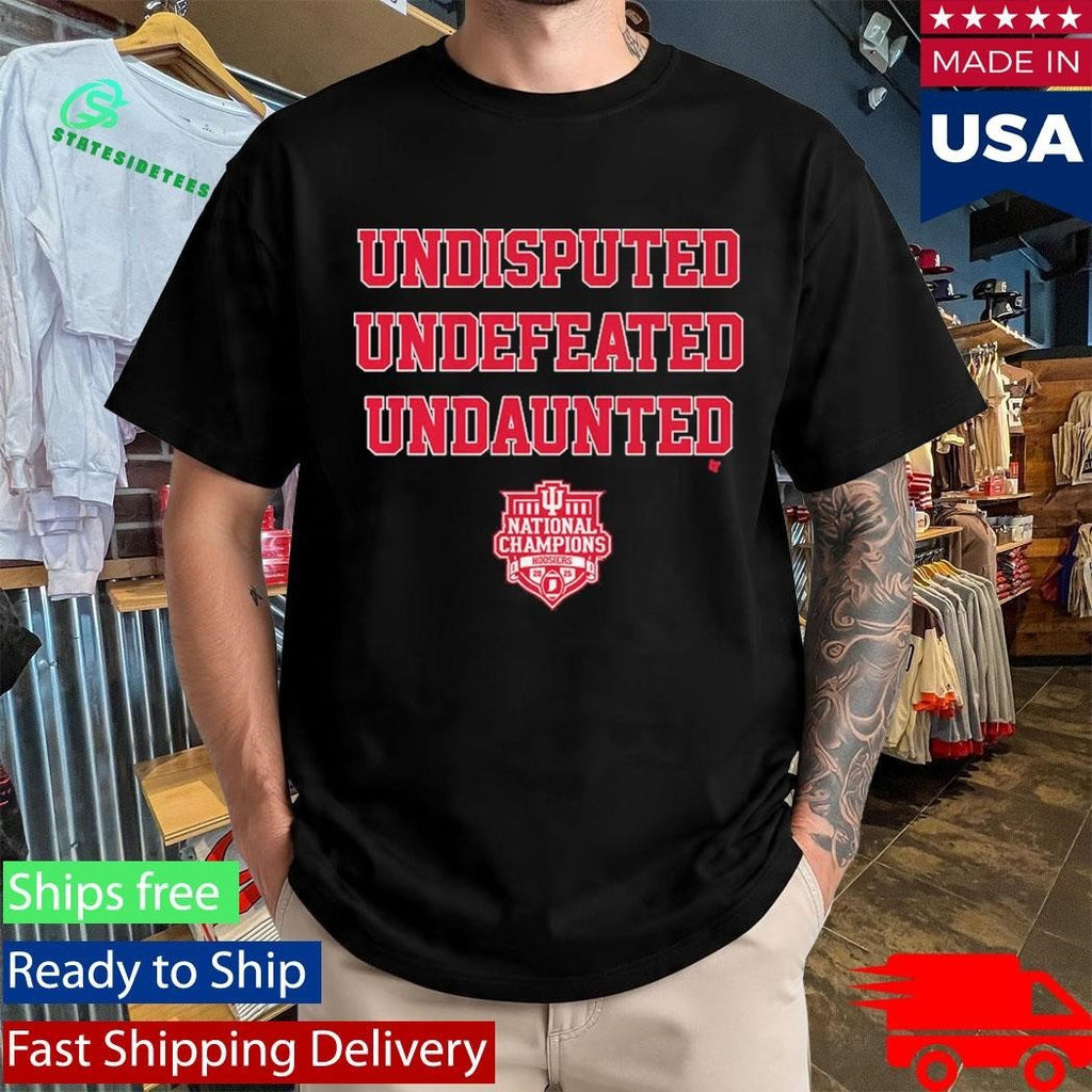 Indiana Football Undisputed Undefeated Undaunted National Champs Shirt Unisex , , , Long Sleeve Tee