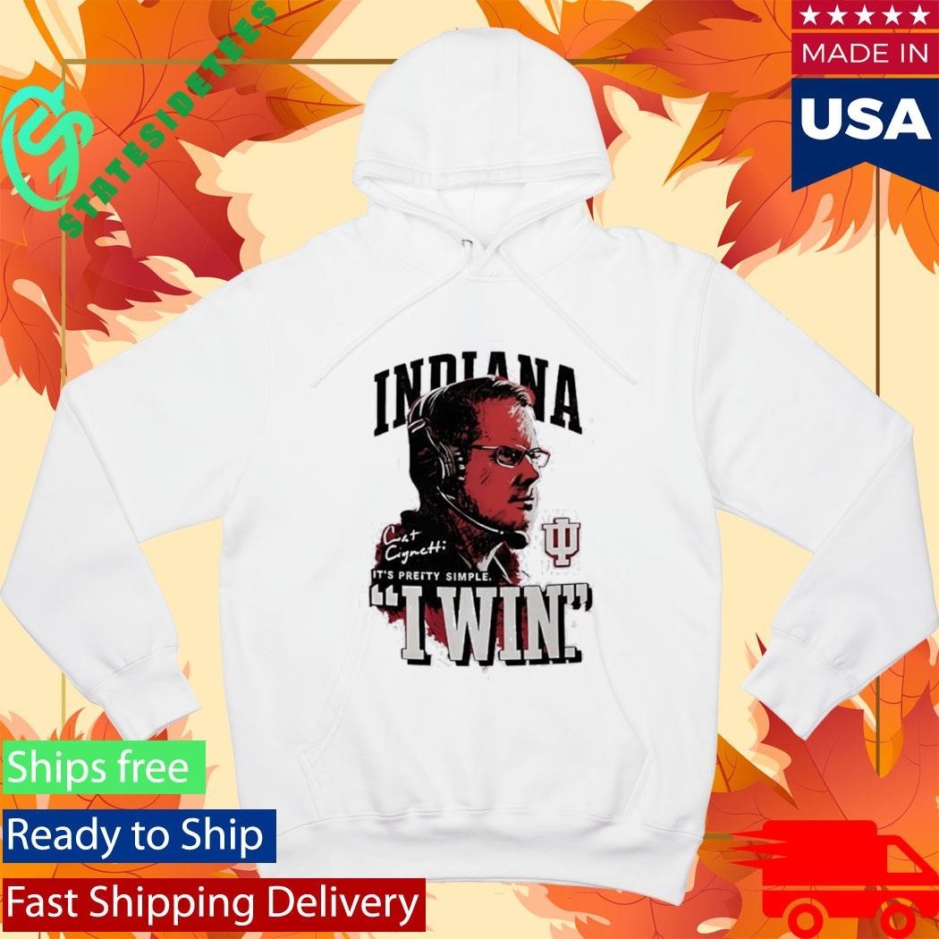 Indiana University Hoosiers Coach Curt Cignetti I Win National Champs 2026 Shirt Unisex , , , Long Sleeve Tee