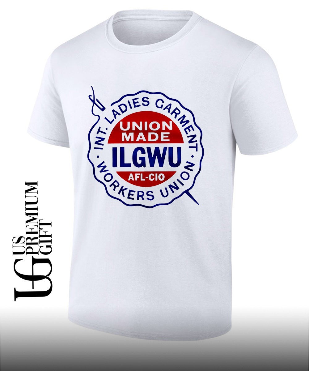 International Ladies’ Garment Workers’ Union ILGWU shirt