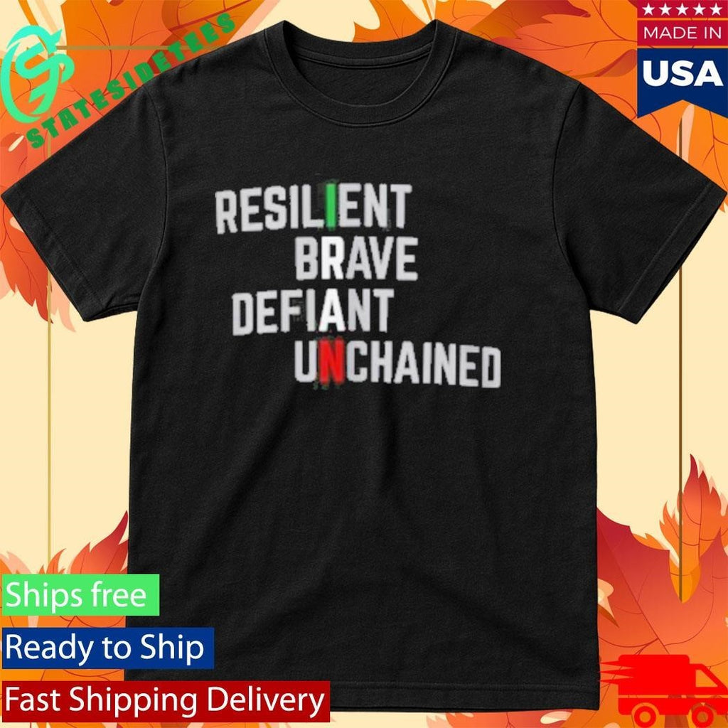 Iran Resilient Brave Defiant Unchained Shirt Unisex , , , Long Sleeve Tee