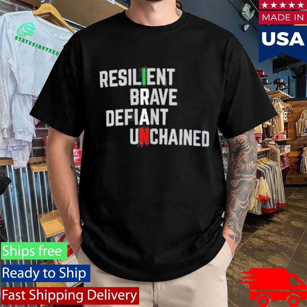 Iran Resilient Brave Defiant Unchained Shirt Unisex , , , Long Sleeve Tee