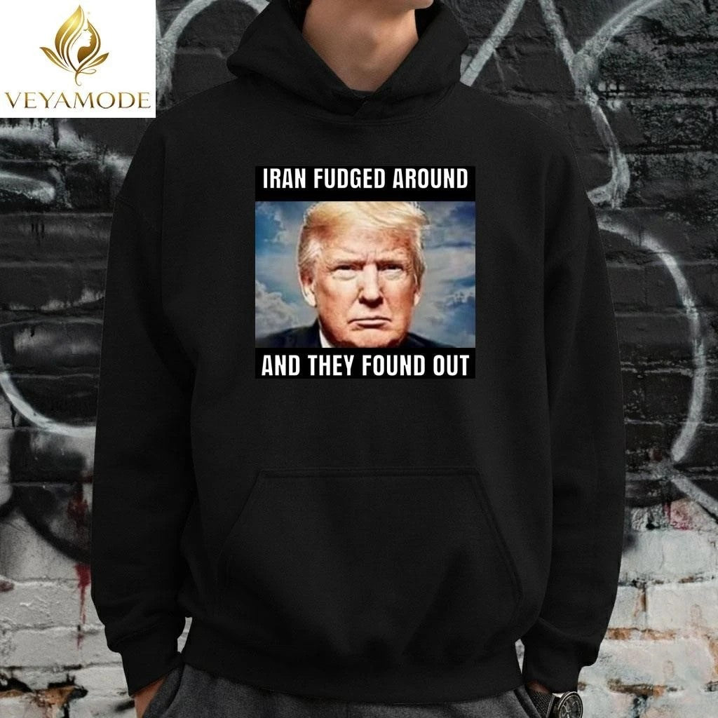 Iran fudged around and they found out Trump tee Unisex , , , Long Sleeve Tee