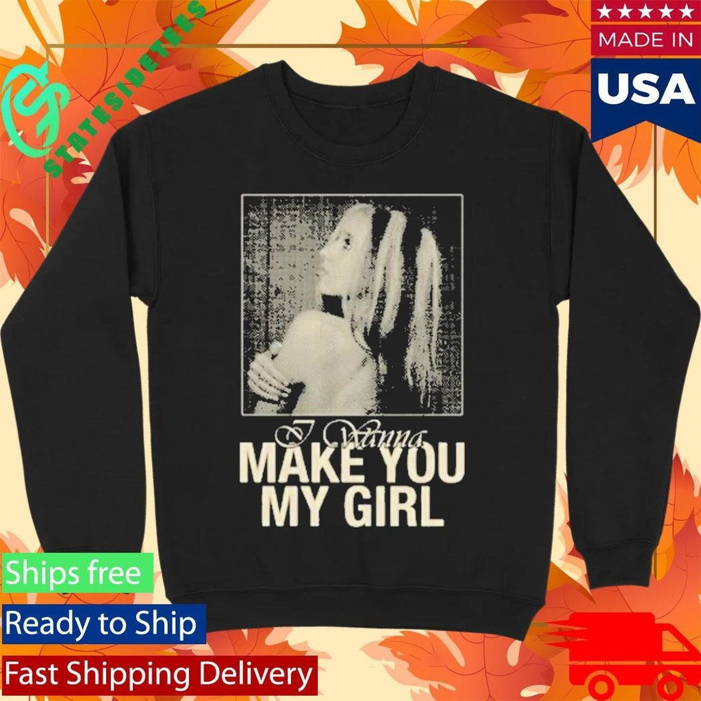 Isabel Larosa Make You My Girl Shirt Unisex , , , Long Sleeve Tee