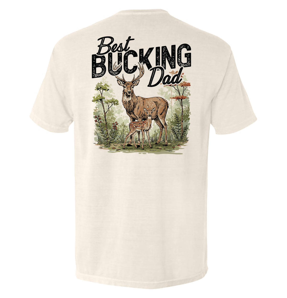Best Bucking Dad T-Shirts