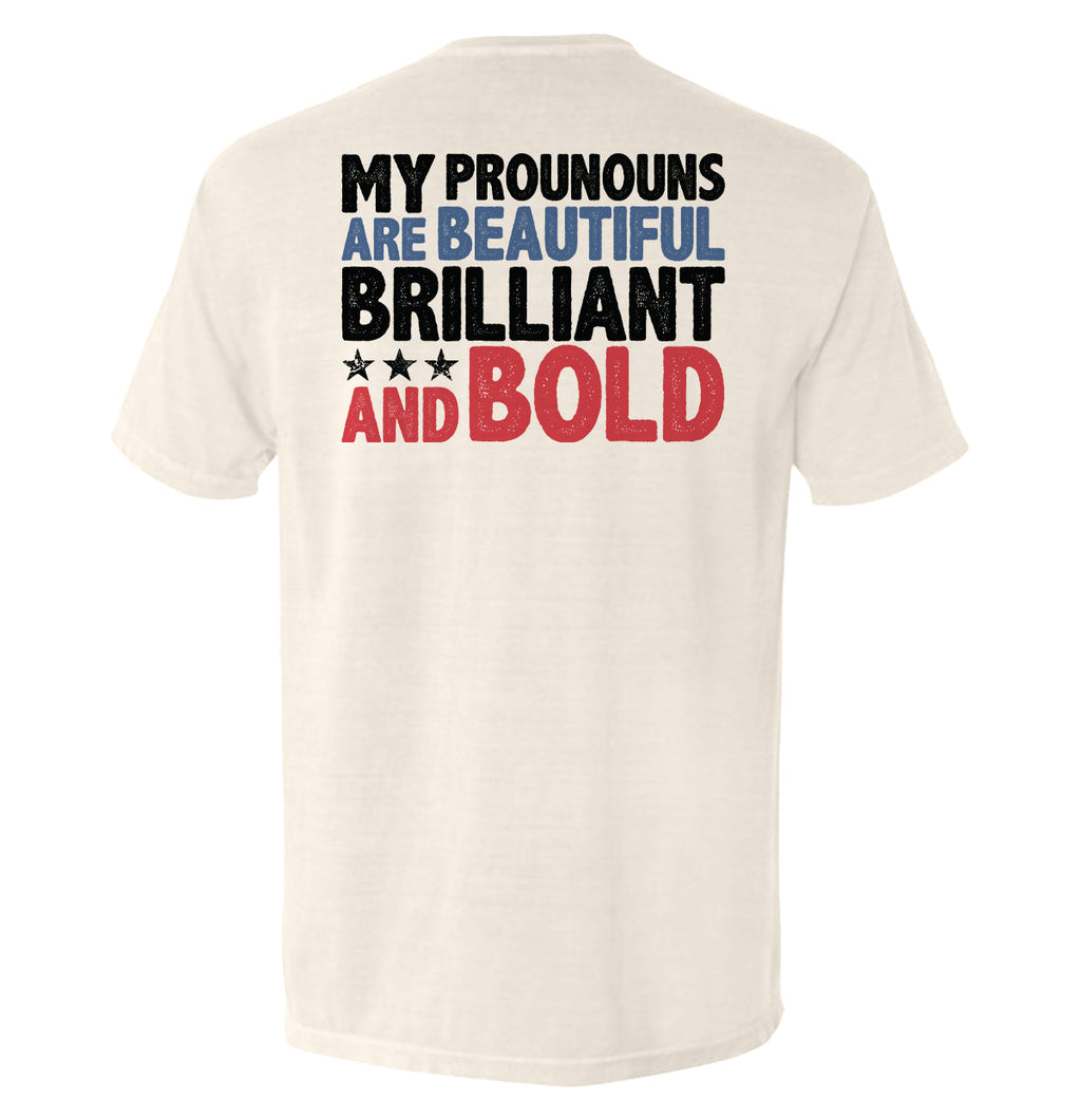 My Pronouns Are Brilliant Bold T-Shirts