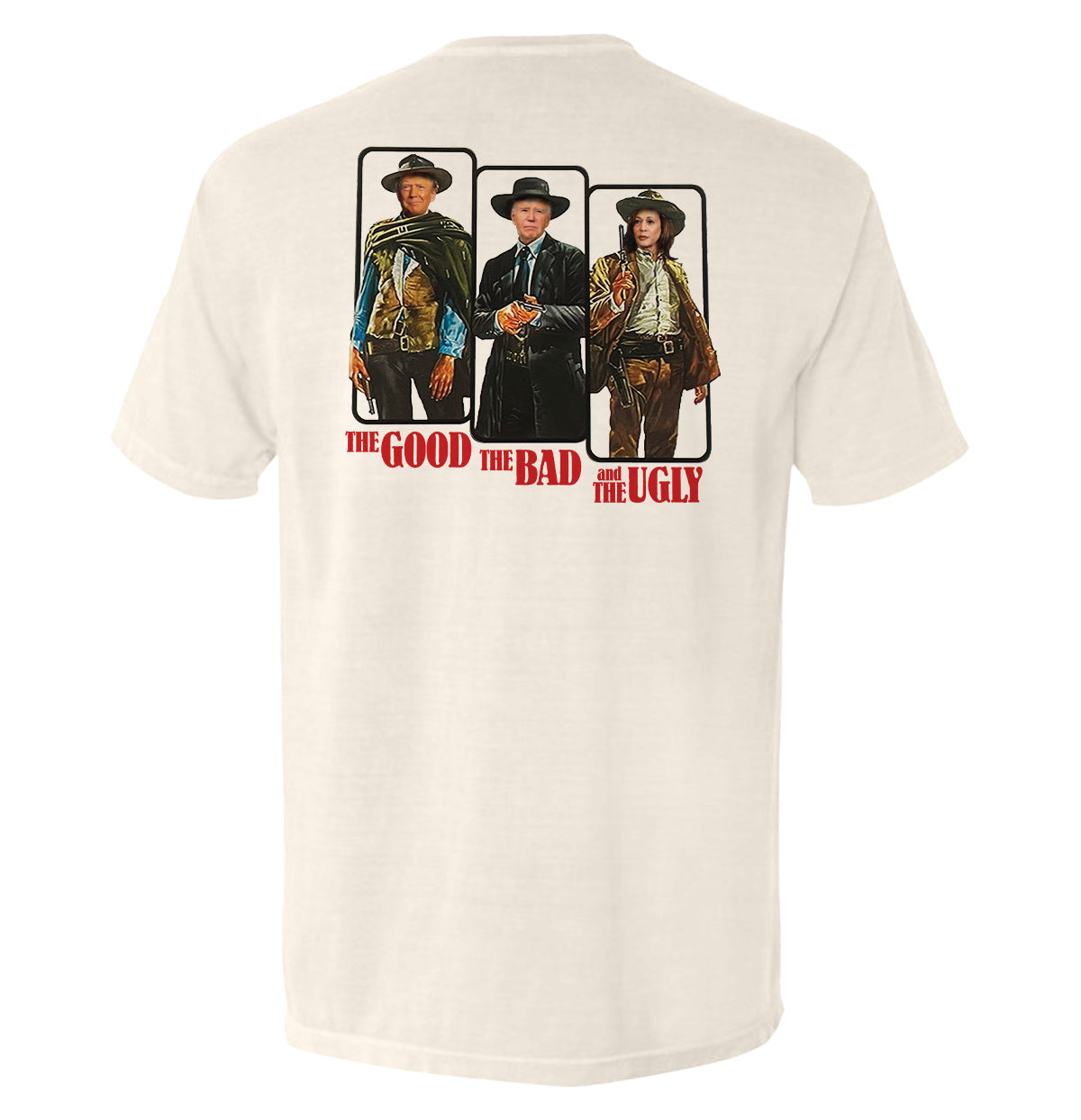 Good Bad Ugly Presidential T-Shirts