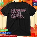 Jack Hughes Your Daddy Shirt Unisex , , , Long Sleeve Tee