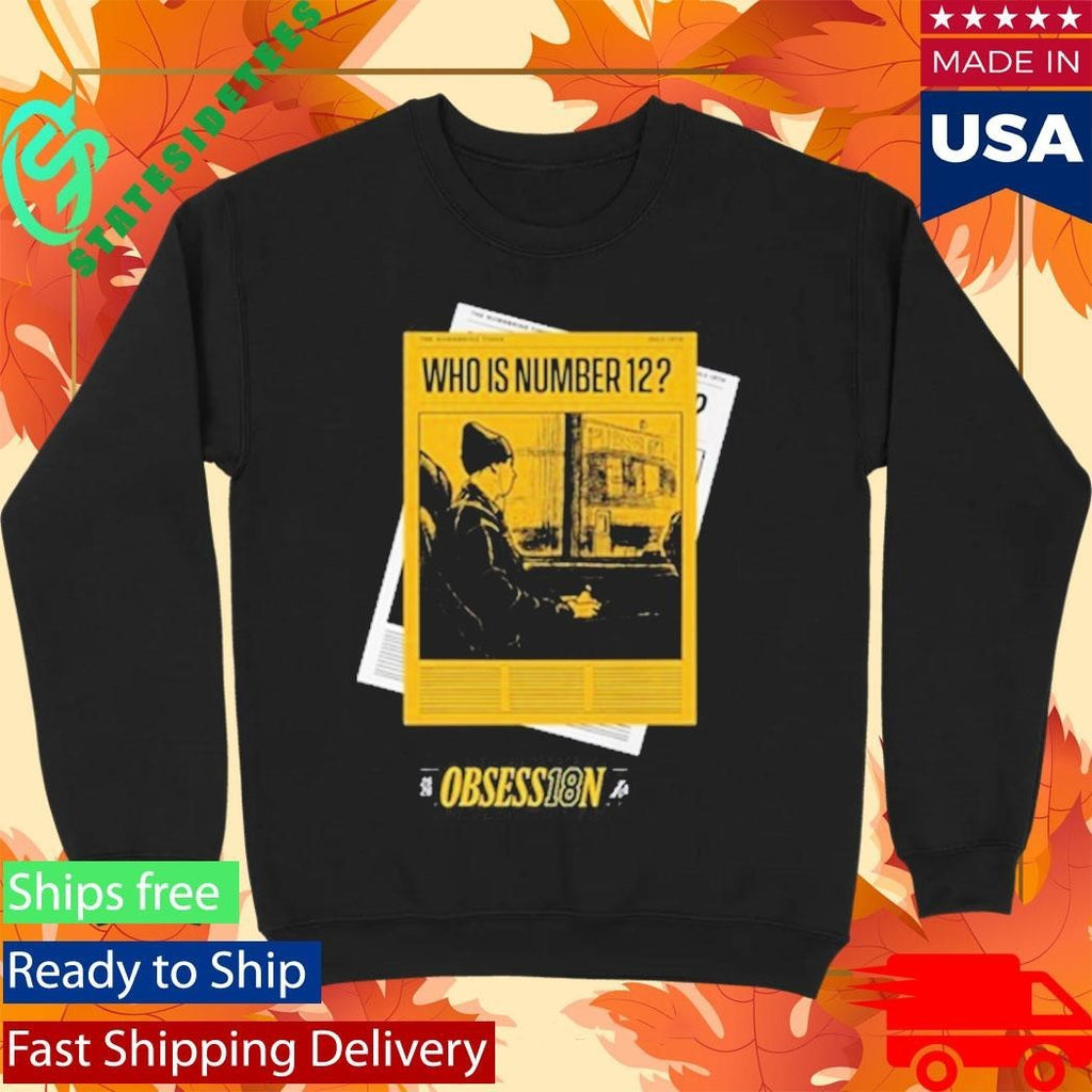 Jake Laravia Who Is Number 12 Obsess18n La Shirt Unisex , , , Long Sleeve Tee
