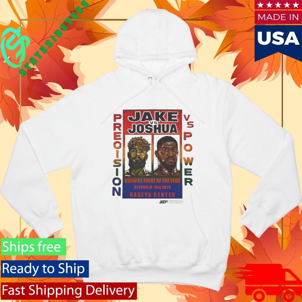 Jake vs Joshua Precision Vs Power Biggest Fight Of the Year Shirt Unisex , , , Long Sleeve Tee
