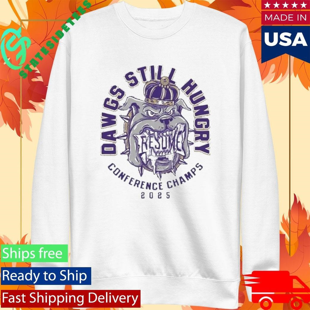James Madison Dukes DAWGS STILL HUNGRY CONFERENCE CHAMPS 2025 Shirt Unisex , , , Long Sleeve Tee