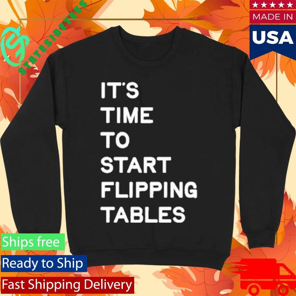 James Talarico Start Flipping Tables Shirt Unisex , , , Long Sleeve Tee