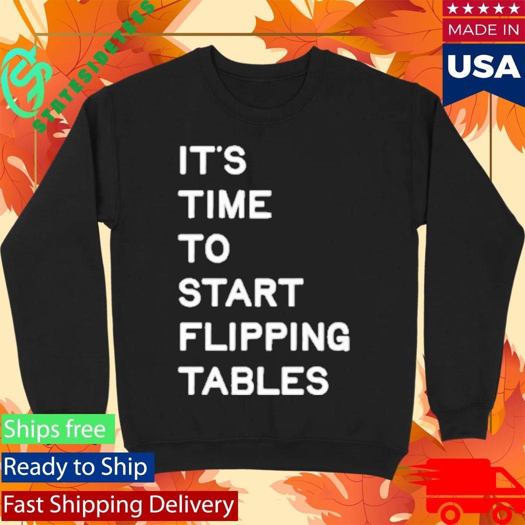 James Talarico Start Flipping Tables Shirt Unisex , , , Long Sleeve Tee