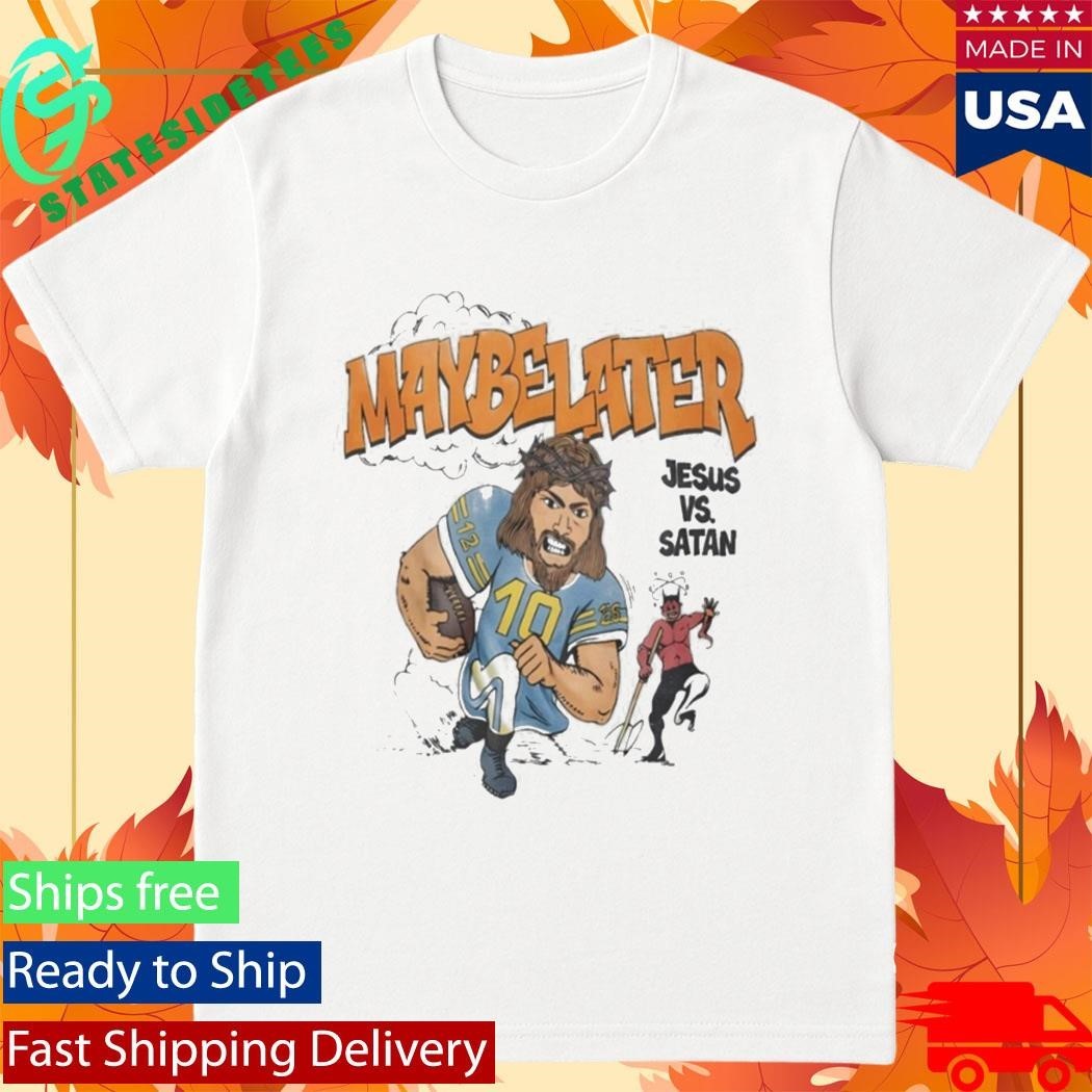 Jared McCain Maybe Later Jesus Vs Satan Shirt Unisex , , , Long Sleeve Tee