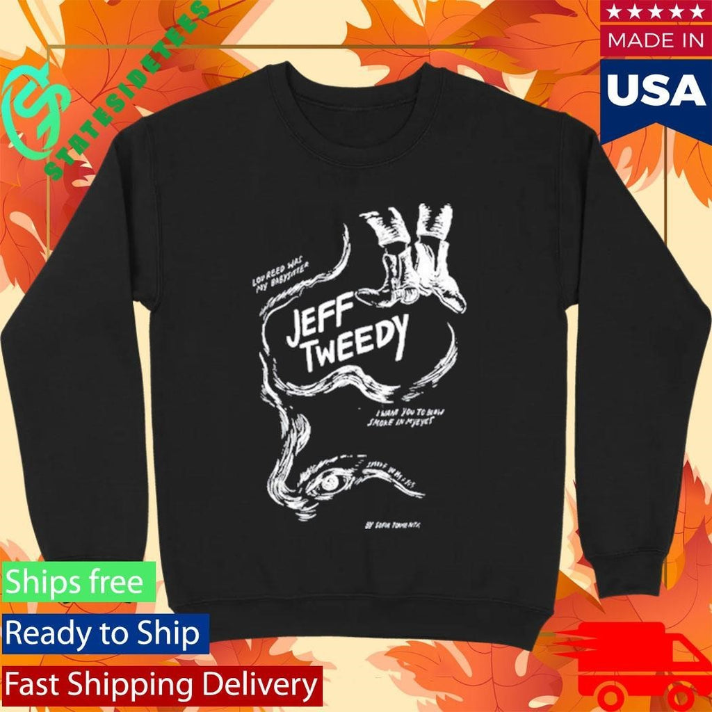 Jeff Tweedy’s song Lou Reed Was My Babysitter Shirt Unisex , , , Long Sleeve Tee