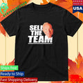 Jerry Jones Sell The Team Dallas Cowboys Shirt Unisex , , , Long Sleeve Tee