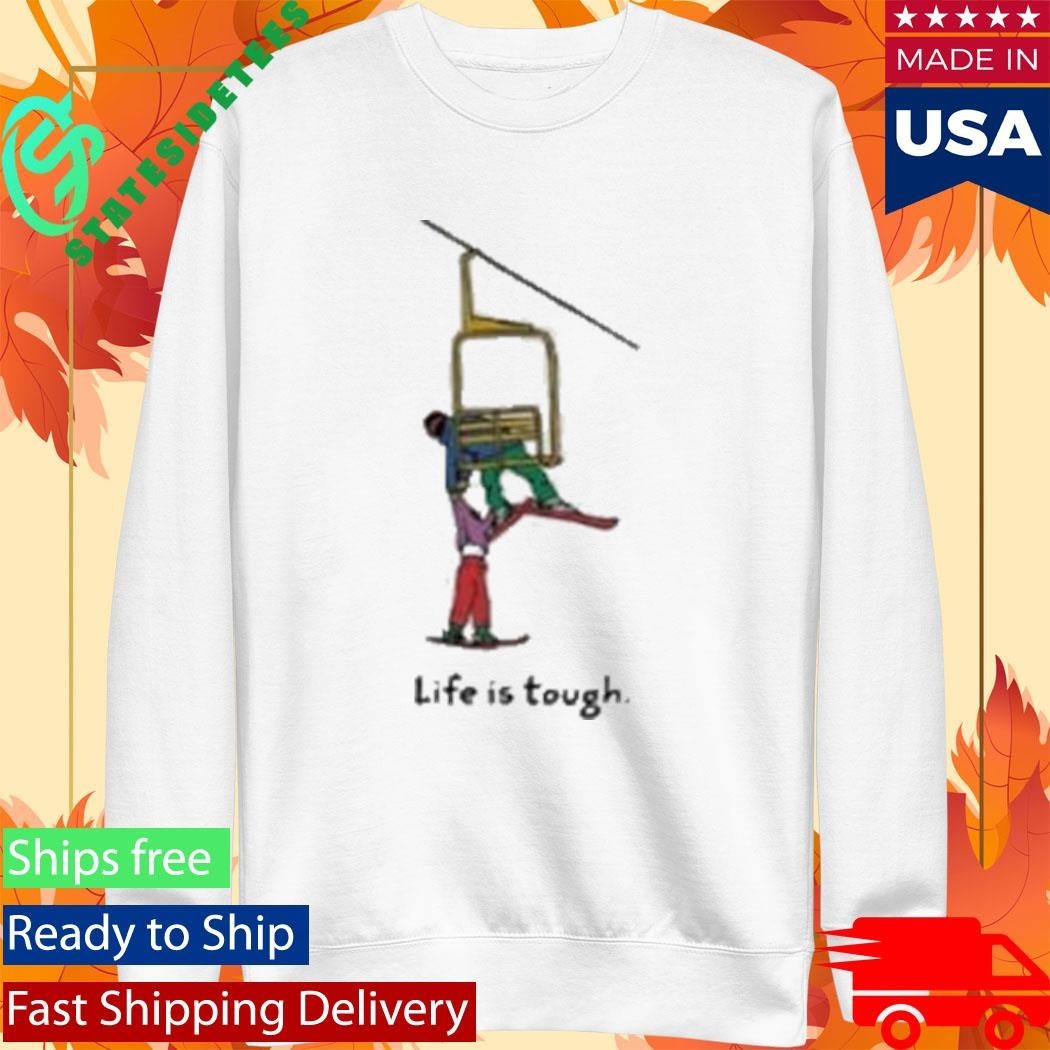 Jerry Of The Day Life Is Tough Shirt Unisex , , , Long Sleeve Tee