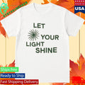 Jesse Colin Young Light Shine Shirt Unisex , , , Long Sleeve Tee