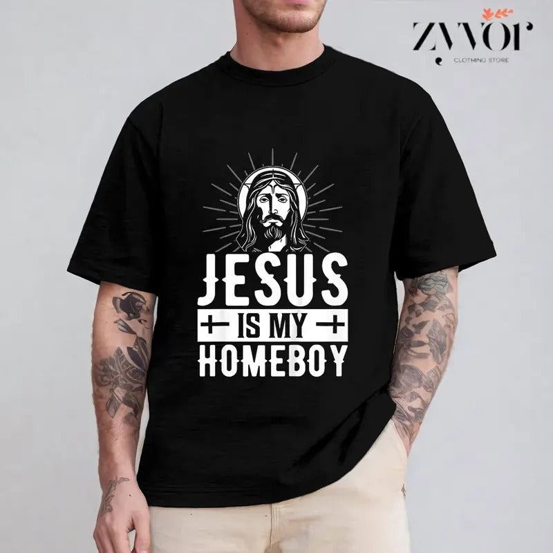 Jesus Is My Homeboy Casual Crew Neck Short Sleeve Tops Perfect T-Shirts