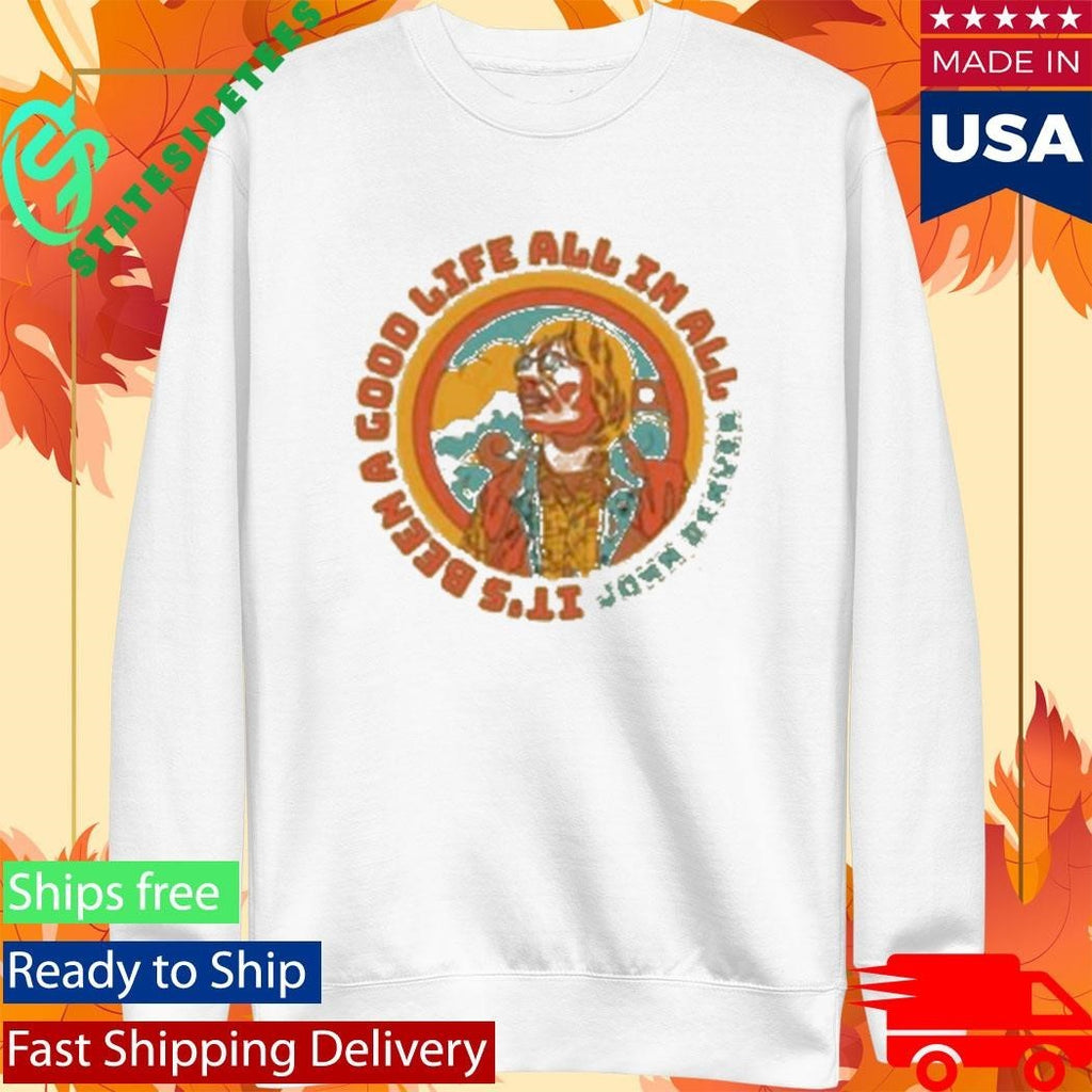 John Denver Good Life Shirt Unisex , , , Long Sleeve Tee