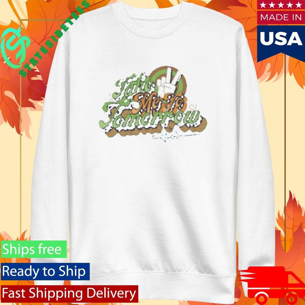 John Denver Take Me To Tomorrow Shirt Unisex , , , Long Sleeve Tee