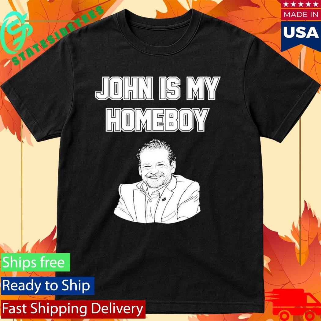 John Is My Homeboy Go Hawks Shirt Unisex , , , Long Sleeve Tee