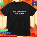 Johnny Blue Skies Make America Fuk Again Shirt Unisex , , , Long Sleeve Tee