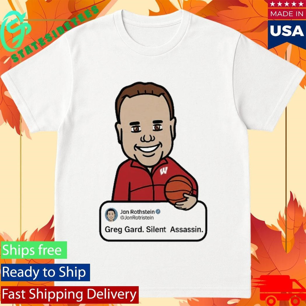 Jon Rothstein Greg Gard Silent Assassin shirt Unisex , , , Long Sleeve Tee