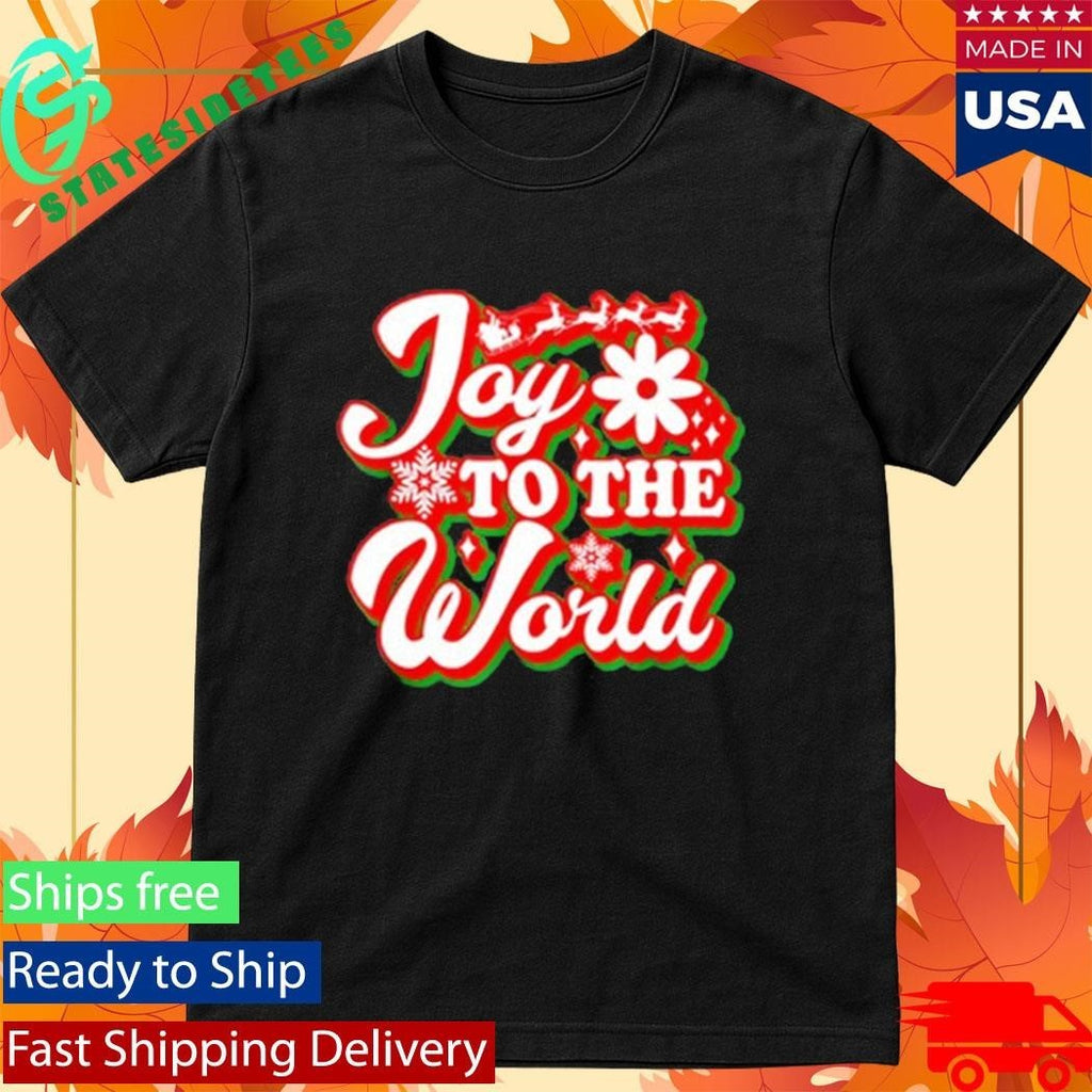 Joy To The World Funny Merry Christmas Shirt Unisex , , , Long Sleeve Tee