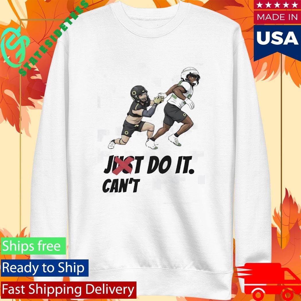 Just Can’t Do It Football Players Shirt Unisex , , , Long Sleeve Tee