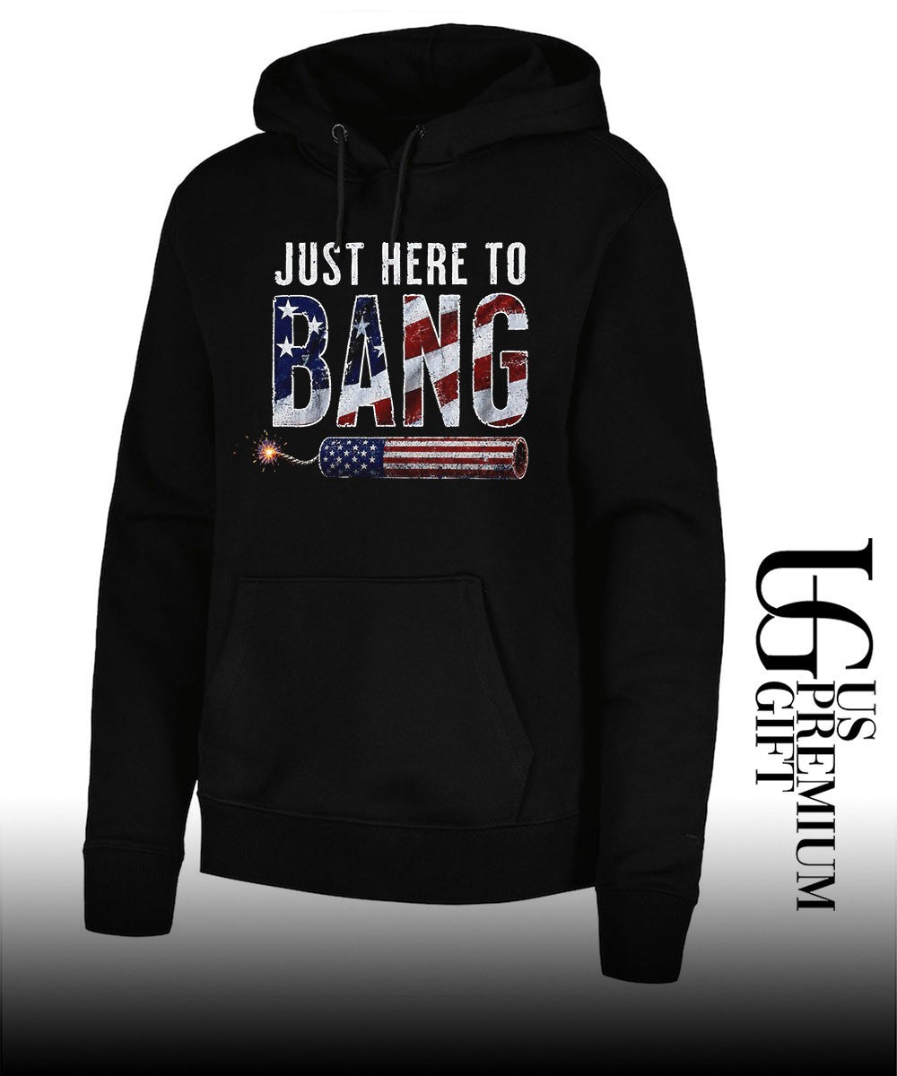 Just Here to Bang shirt