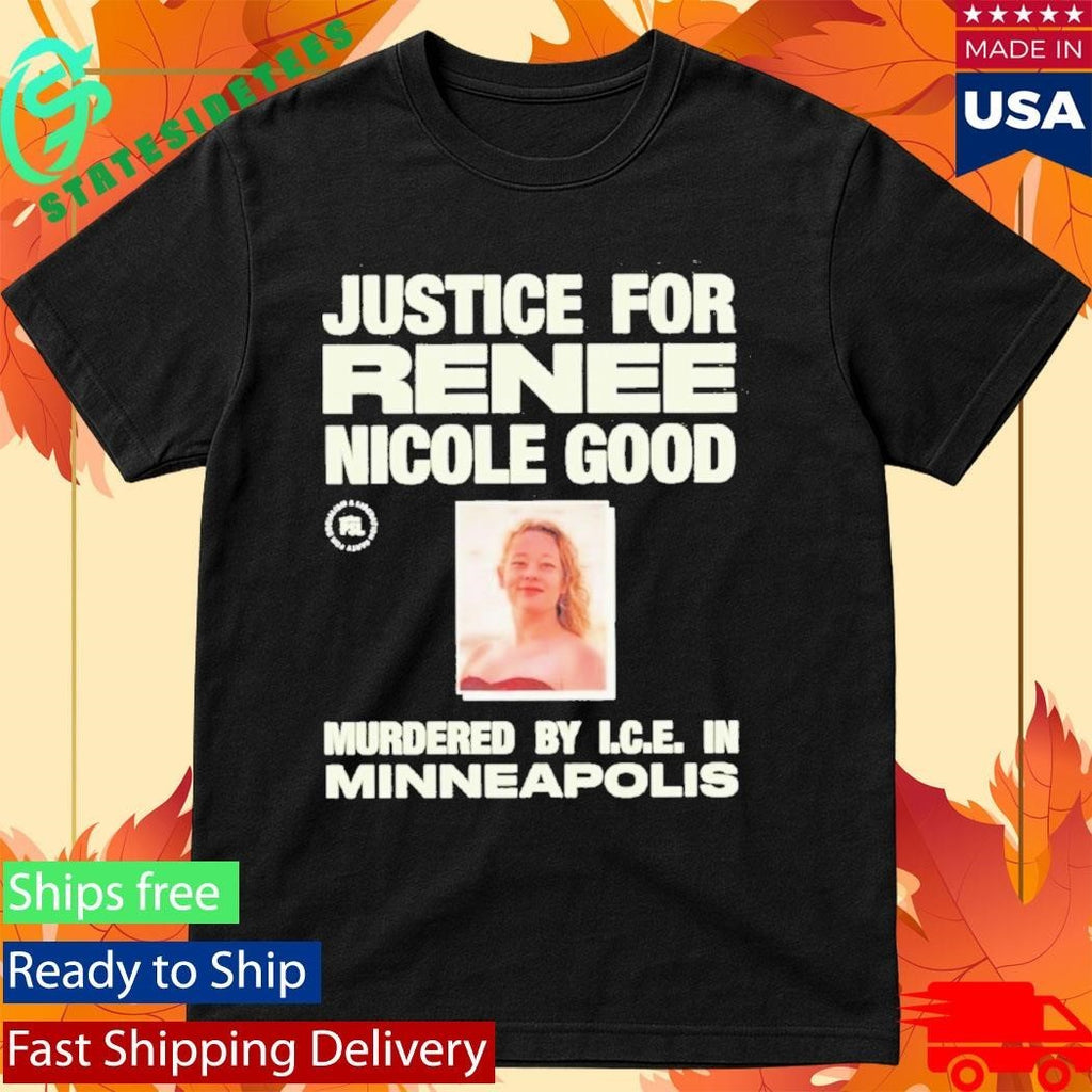 Justice For Renee Nicole Good Shirt Abolish Ice Shirt Unisex , , , Long Sleeve Tee