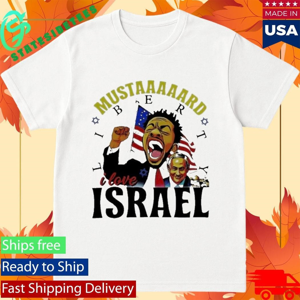 Kendrick Lamar Mustard Liberty I love Israel Shirt Unisex , , , Long Sleeve Tee