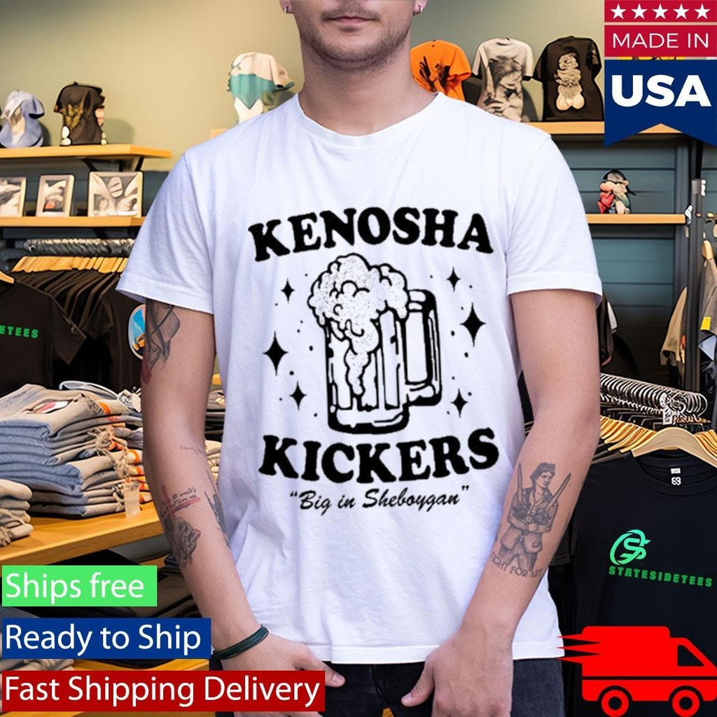 Kenosha Kickers Big in Sheboygan Shirt Unisex , , , Long Sleeve Tee