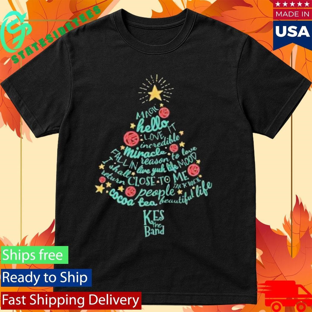 Kes The Band Christmas Tree Lyric Shirt Unisex , , , Long Sleeve Tee