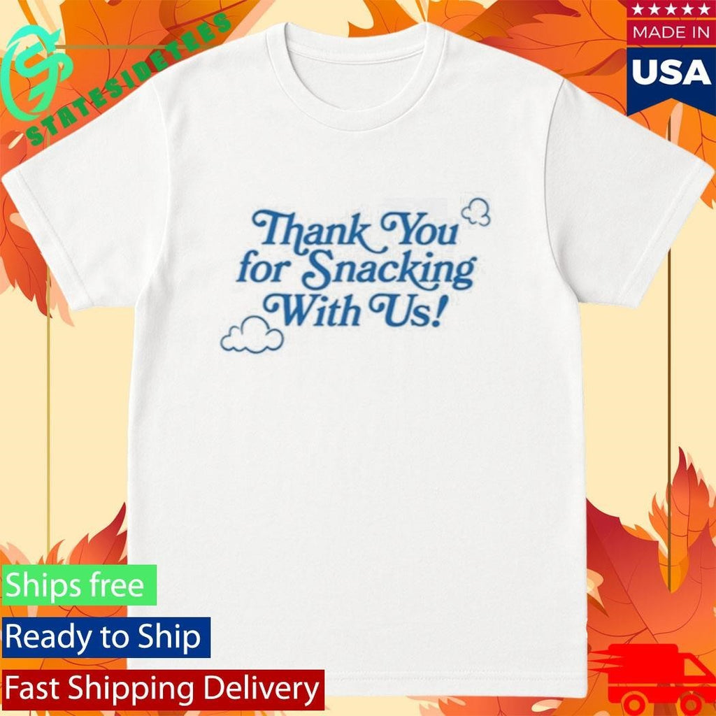 Khloe Kardashian Thank You for Snacking With Us Shirt Unisex , , , Long Sleeve Tee
