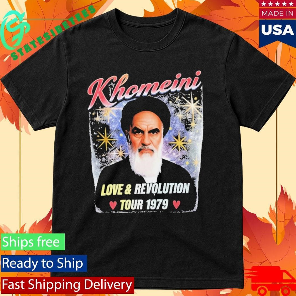 Khomeini Love Revolution Tour 1979 Shirt Unisex , , , Long Sleeve Tee