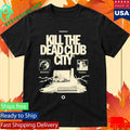 Kill The Dead Club City Vintage Shirt Unisex , , , Long Sleeve Tee