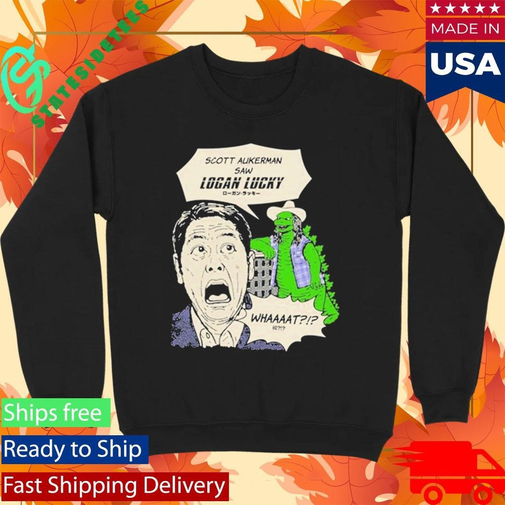 Kin Ship Goods Scott Hasn’t Seen Logan Lucky Shirt Unisex , , , Long Sleeve Tee