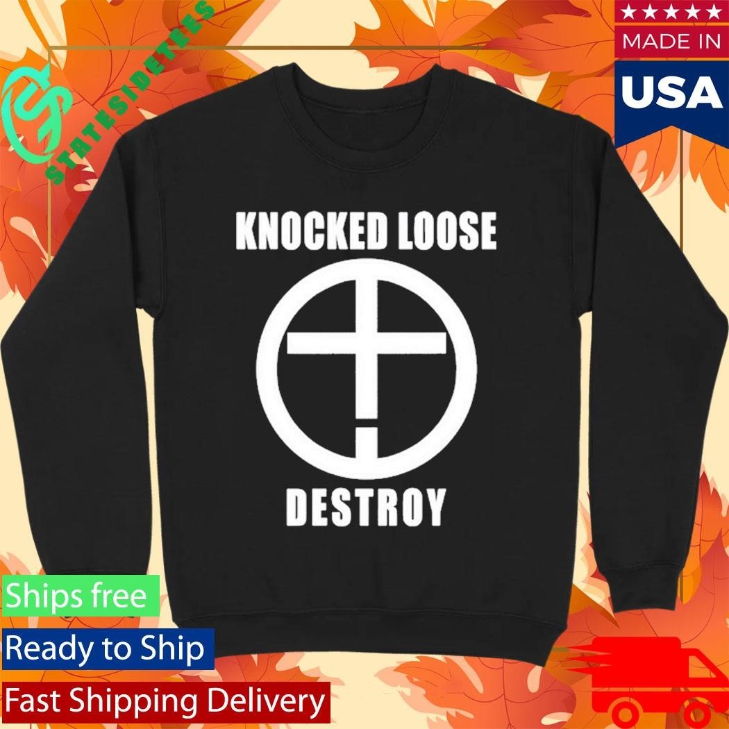 Knocked Loose Destroy Shirt Unisex , , , Long Sleeve Tee