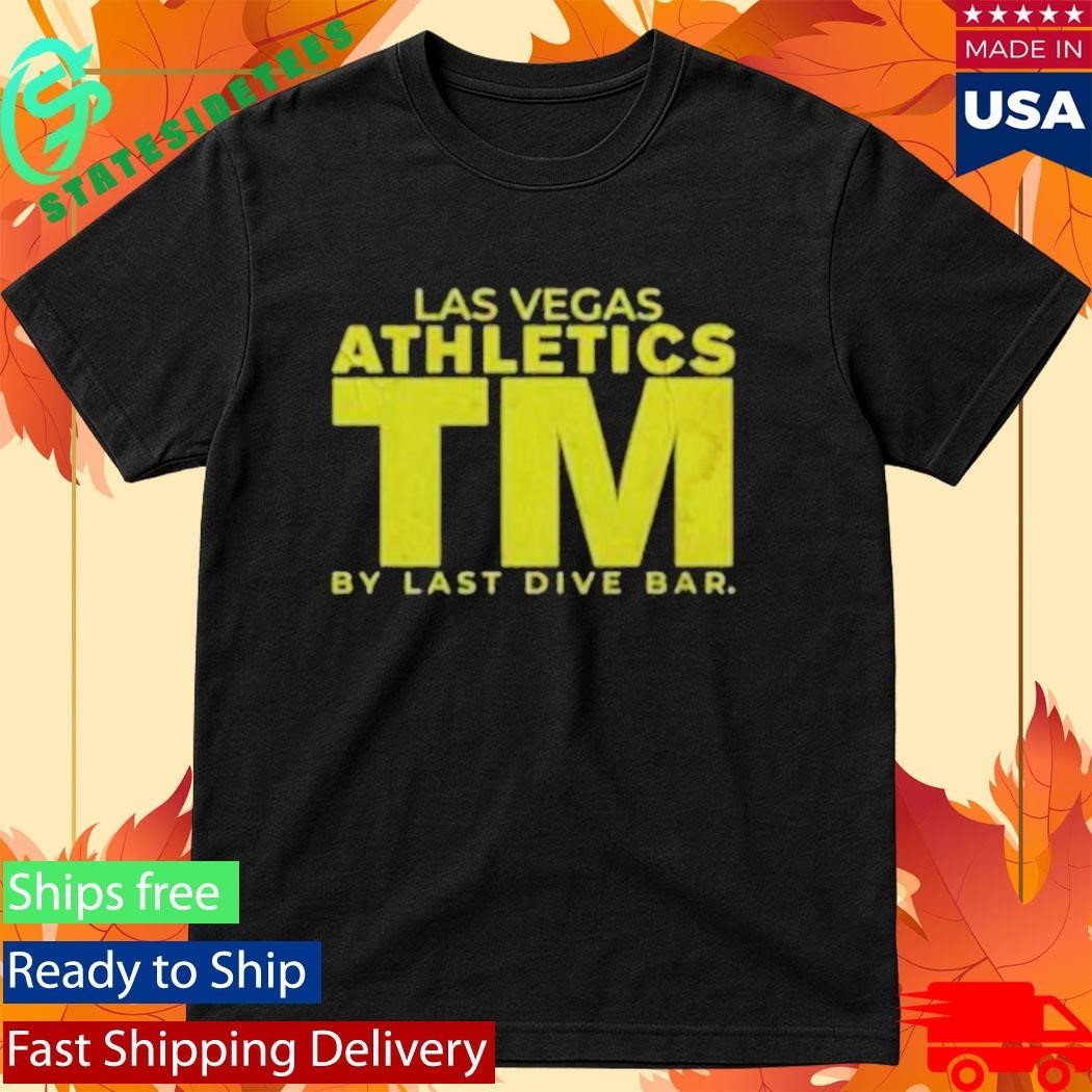 Las Vegas Athletics By Tm Last Dive Bar Shirt Unisex , , , Long Sleeve Tee