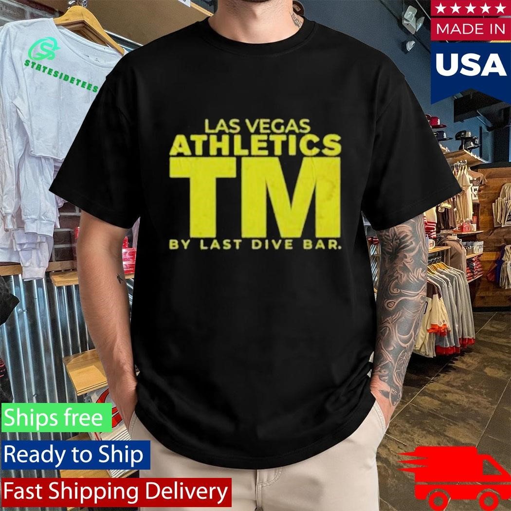 Las Vegas Athletics By Tm Last Dive Bar Shirt Unisex , , , Long Sleeve Tee