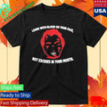 Leave With Blood On Your Face Not Excuses In Your Mouth Unisex , , , Long Sleeve Tee