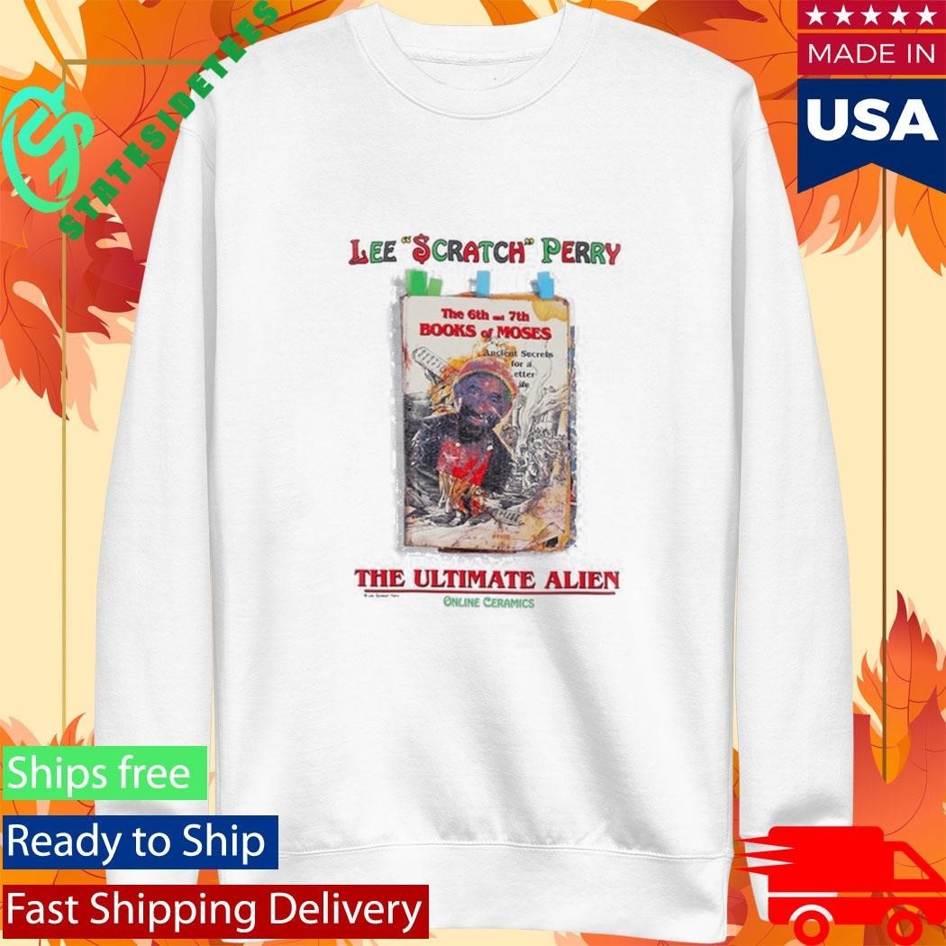 Lee Scratch Perry The Ultimate Alien Shirt Unisex , , , Long Sleeve Tee