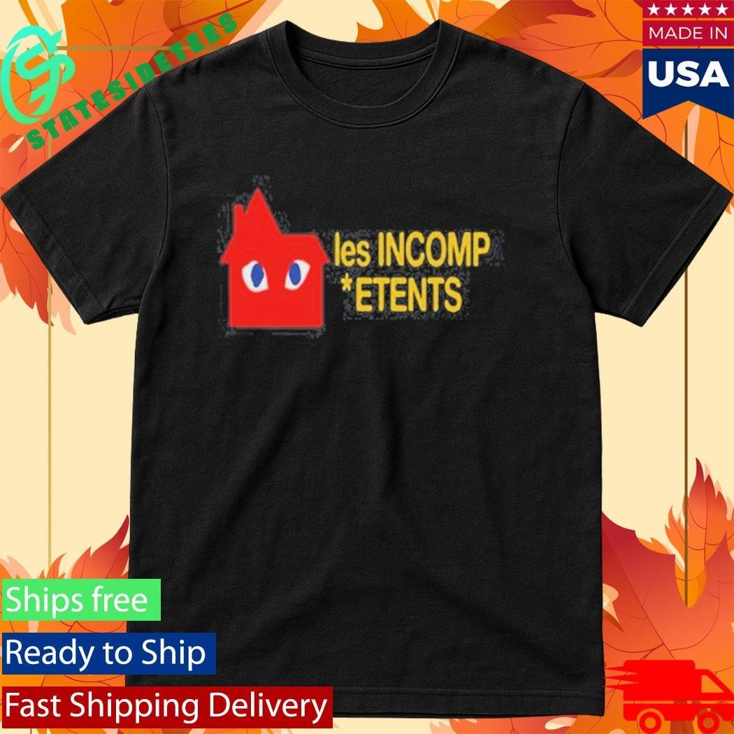 Les Incomp Etents Shirt Unisex , , , Long Sleeve Tee