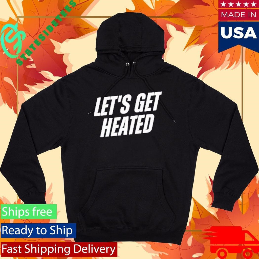 Let’s Get Heated Muscle Shirt Unisex , , , Long Sleeve Tee