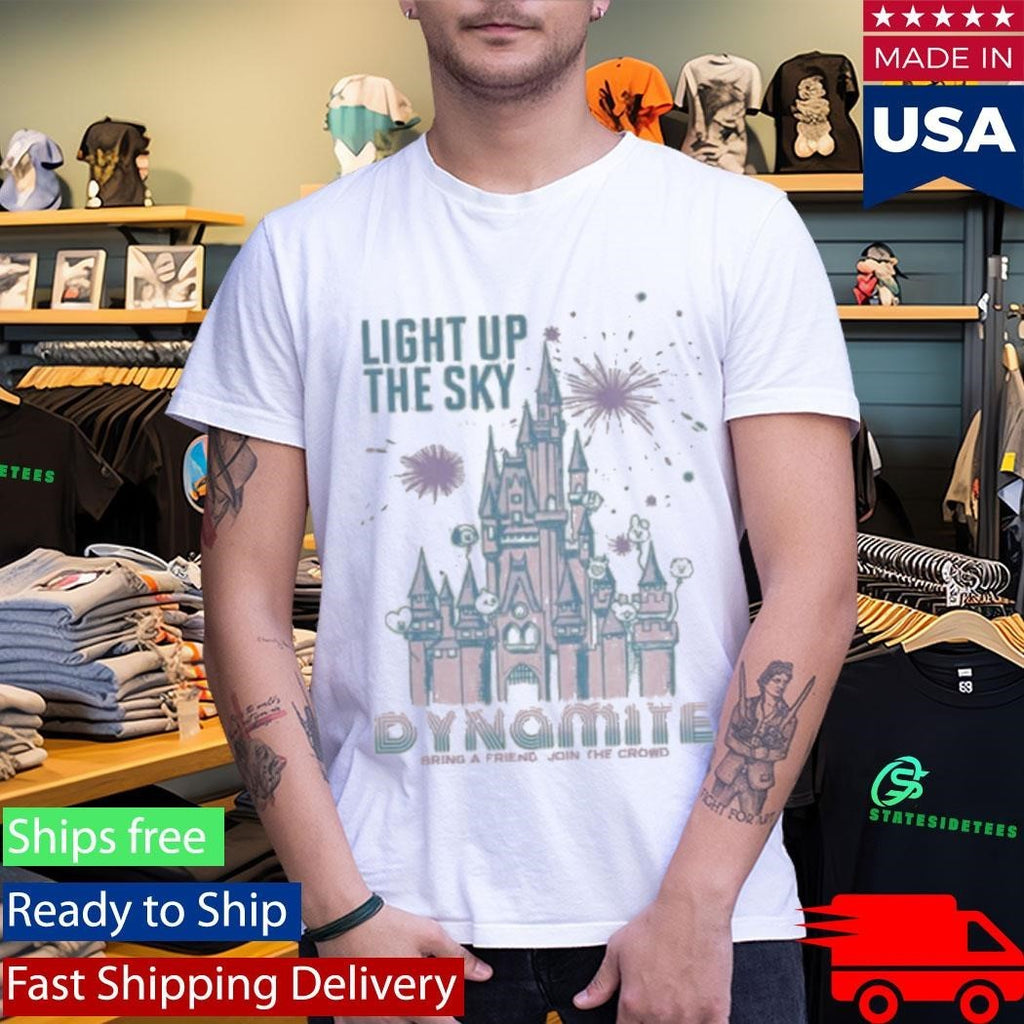 Light Up The Sky Dynamite Bring A Friend Join The Crown Shirt Unisex , , , Long Sleeve Tee