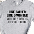 Like Father Like Daughter Shirt Daughter Dad Husband Funny Dad Shirt Dad T-Shirts