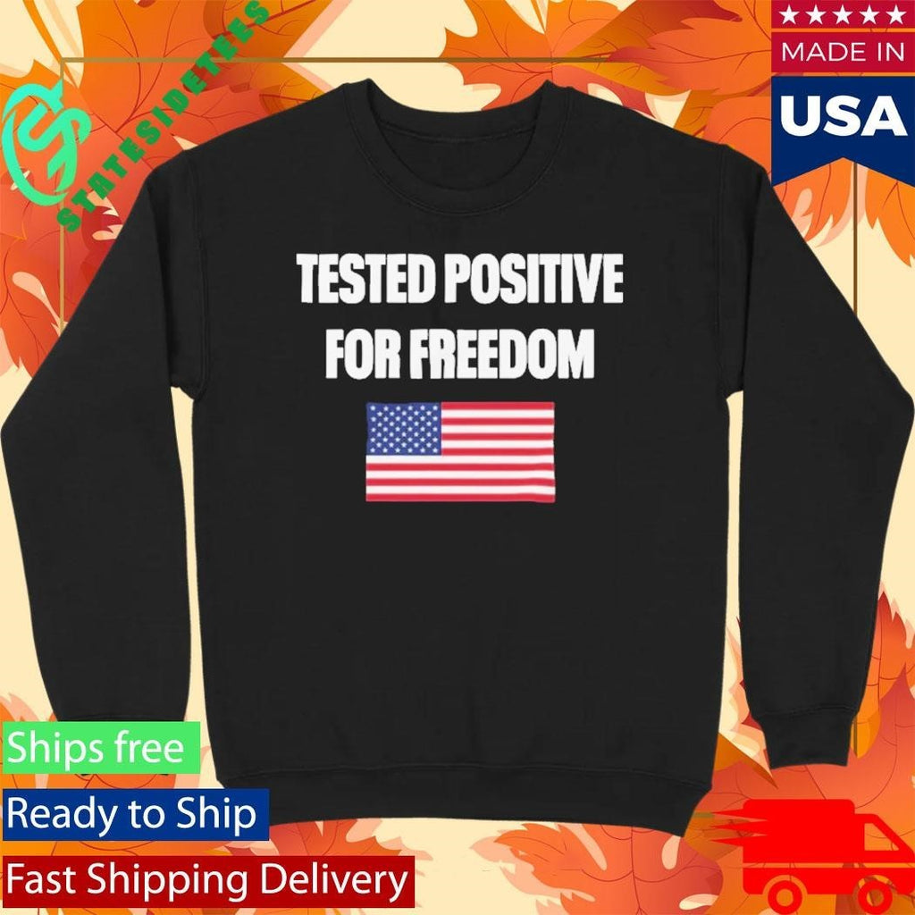 Lisahsmithlhs Tested Positive For Freedom Shirt Unisex , , , Long Sleeve Tee